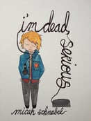 Image of "I'm Dead, Serious" reissue on Poor Little Dead Guy Records