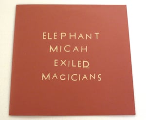 Image of ELEPHANT MICAH ~ EXILED MAGICIANS ~ lp (TIME-LAG 1XX1) 
