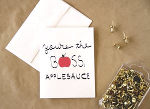 Image of You're the boss, applesauce