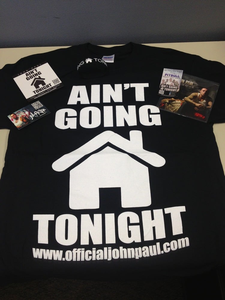 Image of Aint Going Home Tonight T-Shirt (Black)