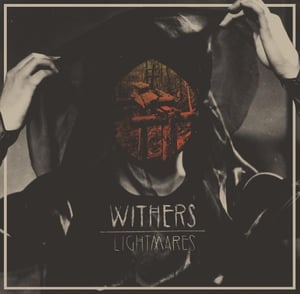 Image of WITHERS 'lightmares' 12"LP