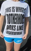 Image of "This Is What A Brotherhood Looks Like" T-Shirt