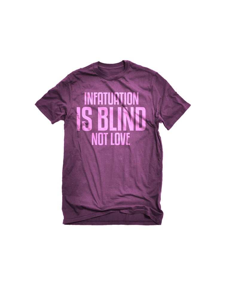 Image of Infatuation is Blind