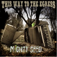 Image 1 of CD | Mighty Seed