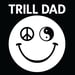 Image of Trill Dad Tee (Black)