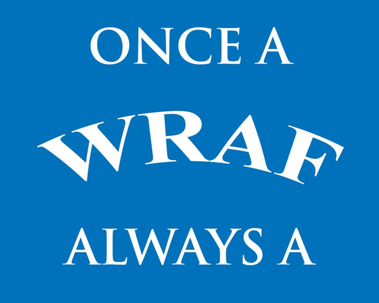 Image of Fridge Magnet - Once a WRAF Always a WRAF