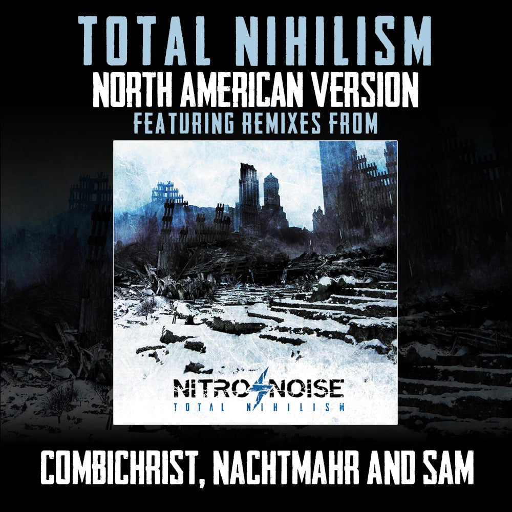 Image of "TOTAL NIHILISM" album North American version
