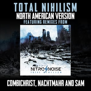 Image of "TOTAL NIHILISM" album North American version