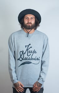 Image of Keep Dreamin' Crewneck