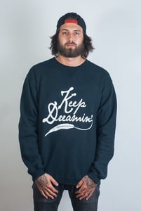 Image of Keep Dreamin' Crewneck Black