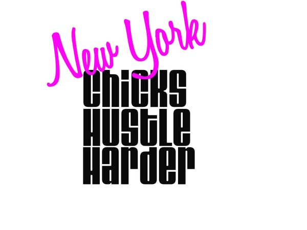 Image of New York Chicks Hustle Harder Tee