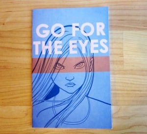 Image of Go For The Eyes