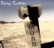 Image of Daisy Cutter - M.O.A.B.