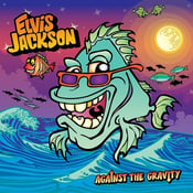 Image of ELVIS JACKSON - Against the Gravity LP