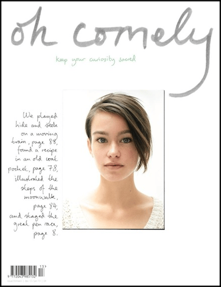 Image of *50% OFF!* Oh Comely - Issue #13
