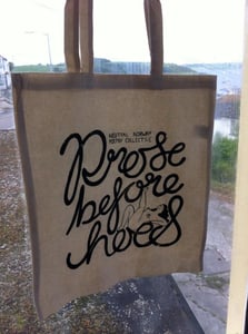 Image of Prose Before Hoes Tote Bags