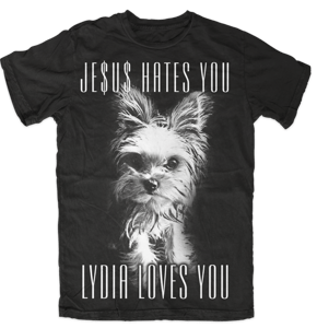 Image of Jesus hates you lydia loves you.