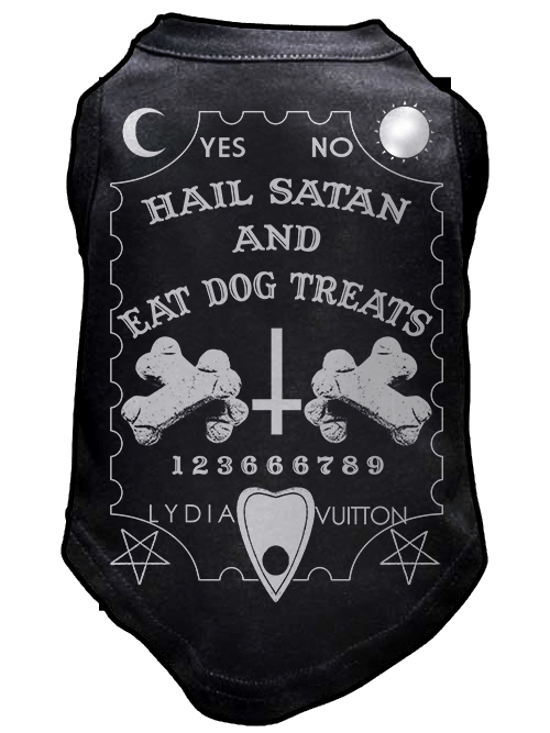 Image of Hail satan & eat dog treats