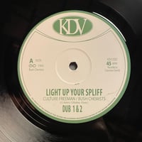 Image 1 of culture freeman / bush chemists • light up your spliff / manic dub
