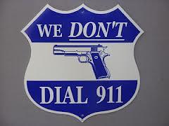 Image of Sign "we don't call 911"