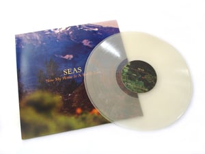 Image of SEAS - Now My Home Is A Beech Tree (Clear Vinyl)
