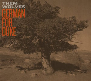 Image of Them Wolves - 'German For Duke' CD EP 