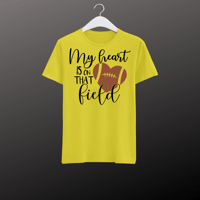 Image 3 of My Heart is on that field shirt