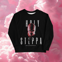 Image 1 of ”Holy Steppa” Sweatshirt