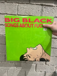 Big Black – Songs About F#%ing - 1987 LP!