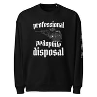 Image 1 of pro PEDO DISPOSAL CREW NECK