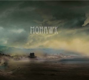 Image of Mohawk - s/t album