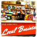Image of 'Local Business' 12" LP *AUTOGRAPHED*