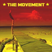 Image of The Movement - Set Sail