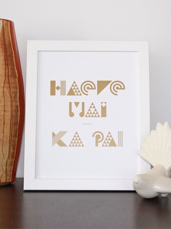 Image of Haere Mai everything is Ka Pai art print - Metallic Gold ink