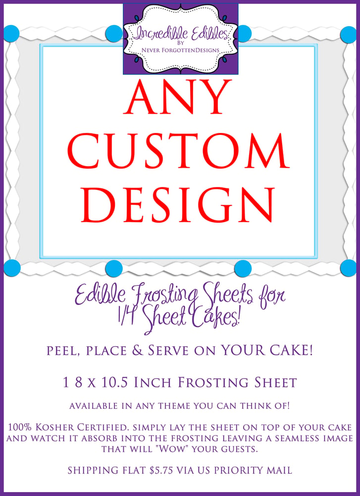 ANY CUSTOM 8x10 Quarter Sheet Cake Edible Image on Frosting Paper