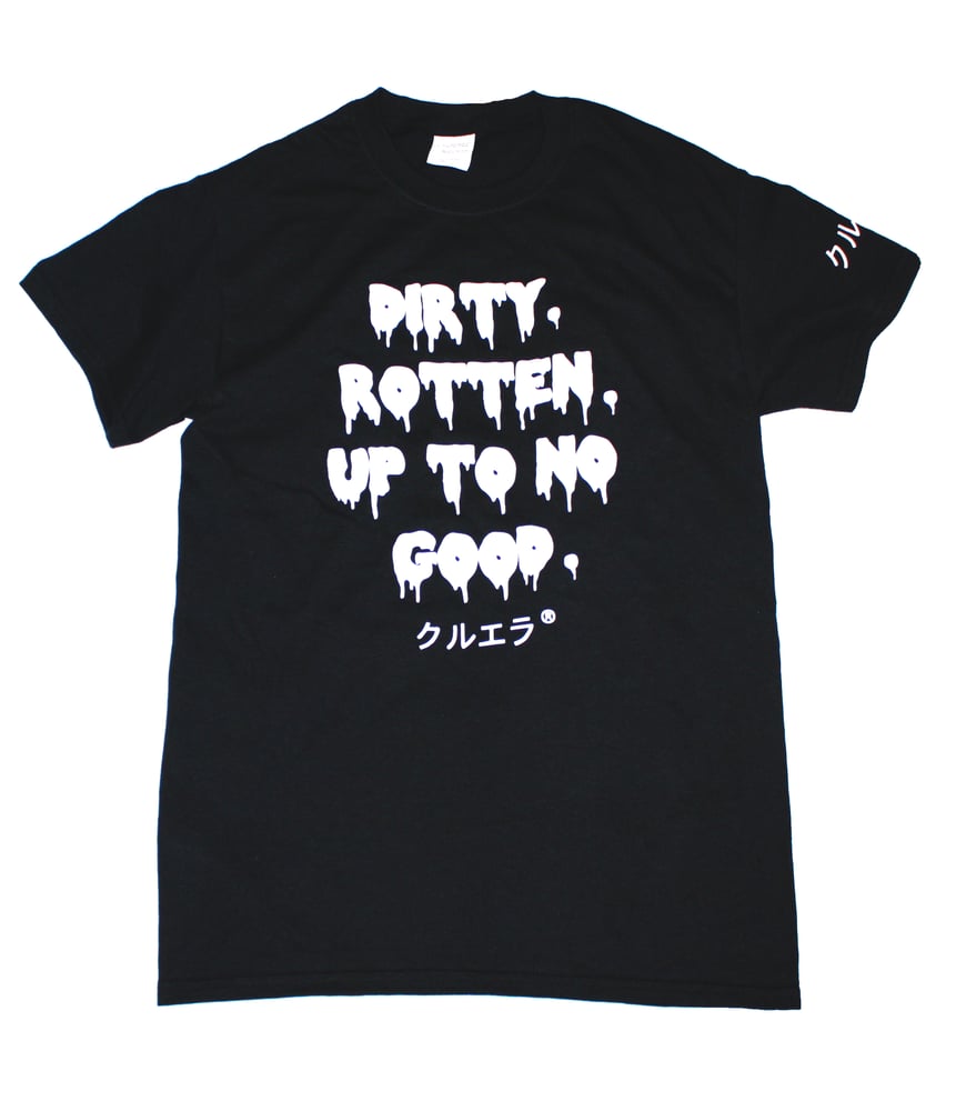 Image of DIRTY ROTTEN TEE