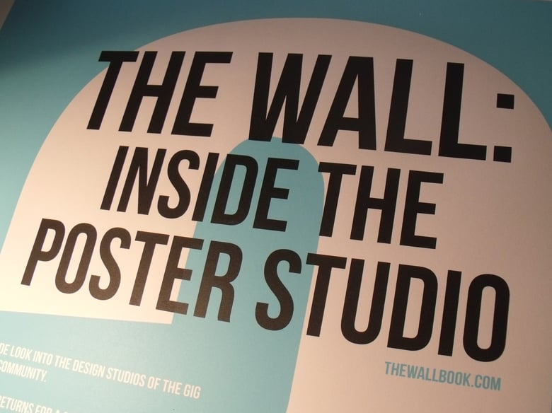Image of The Wall: Inside The Poster Studio [Poster]