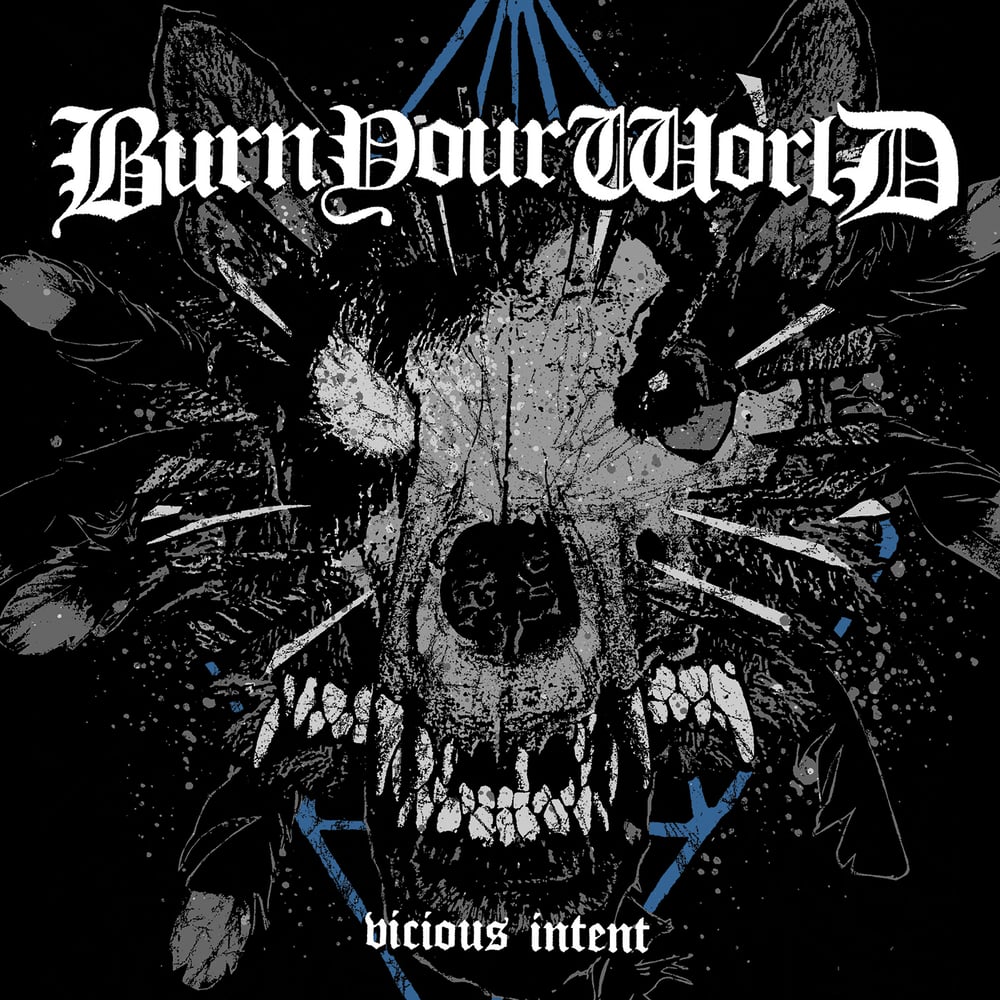 Image of Burn Your World - Vicious Intent 7"