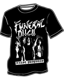 Image of FUNERAL BITCH - T-Shirt