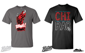 Image of RUINZ "Bang Bang" & "Chiraq Weapons" T Shirts
