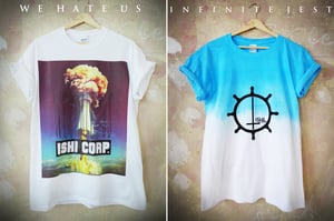 Image of WE HATE US - INFINITE JEST Tee