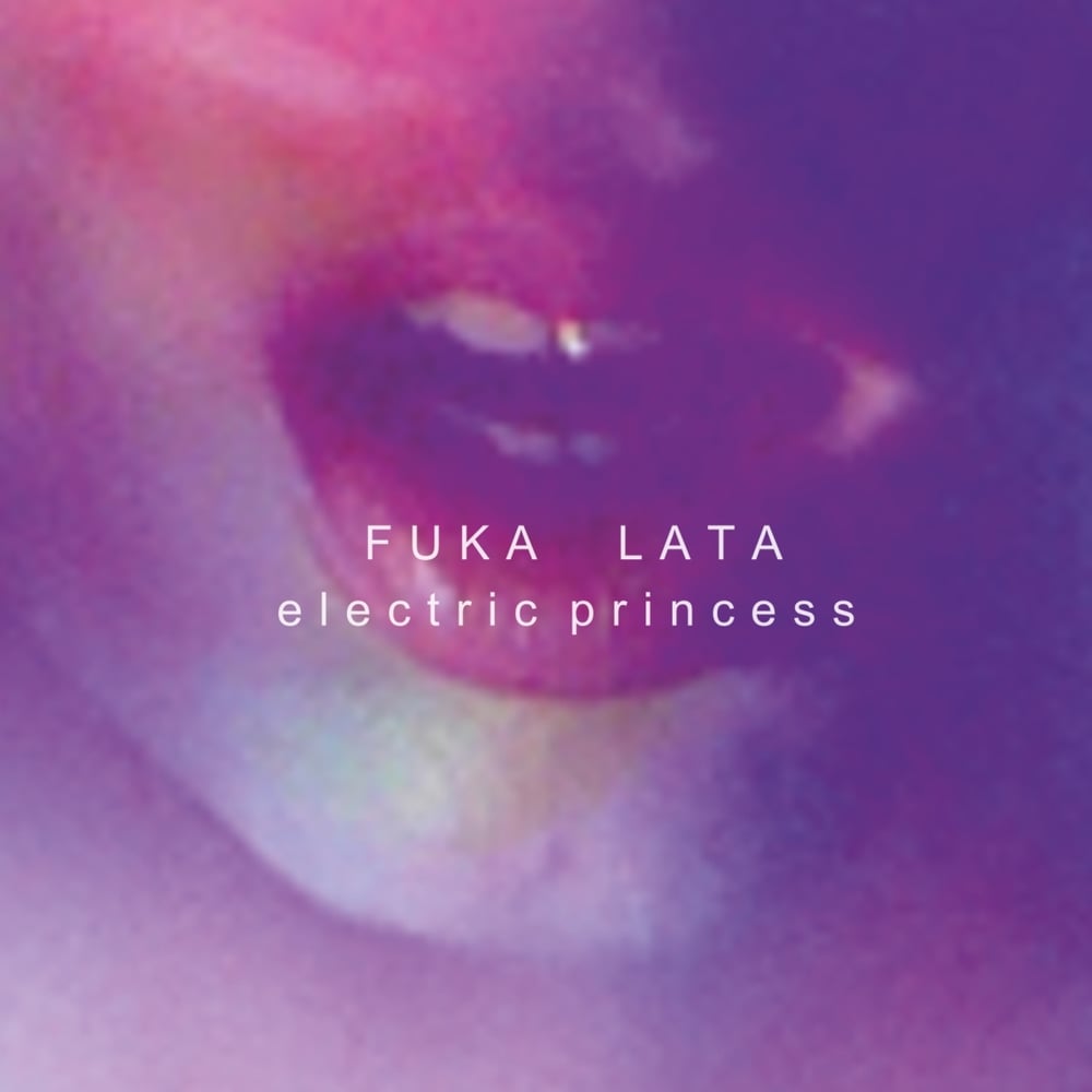 Image of Fuka Lata - Electric Princess  ---CD----