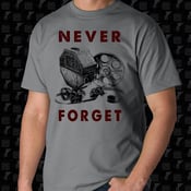 Image of Never Forget T-Shirt - Grey