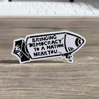 Democracy For All 3” Sticker