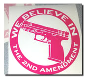 Image of We Believe in the 2nd Amendment