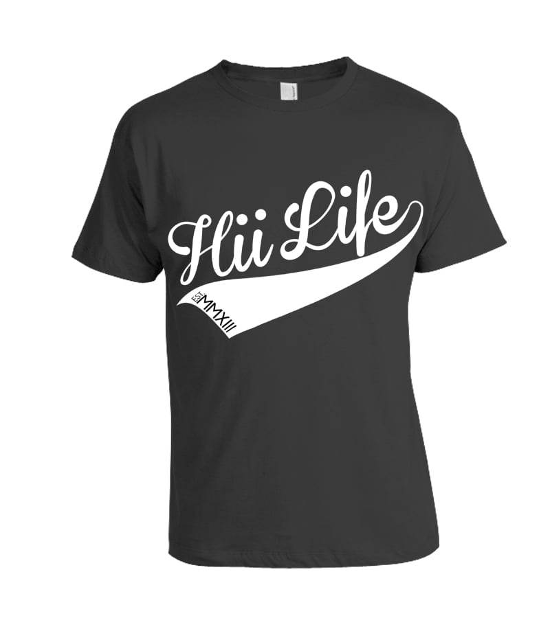 Image of hii life inspirational tee