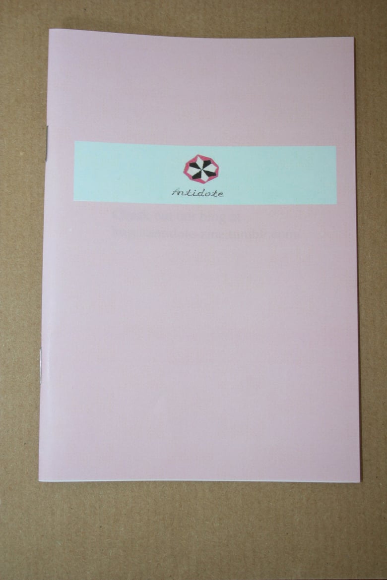 Image of Antidote Zine- Issue One