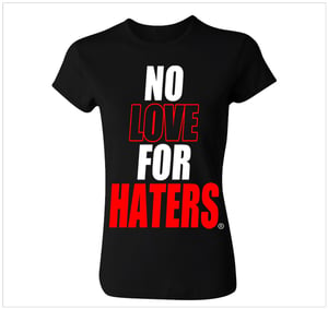 Image of no love for haters red tee