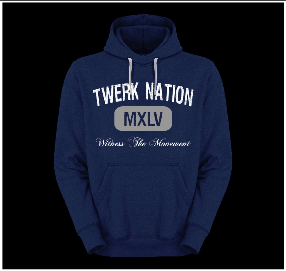 Image of Twerk Nation Blue Hoodie