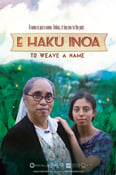 Image of E Haku Inoa: To Weave A Name DVD (Home Video)